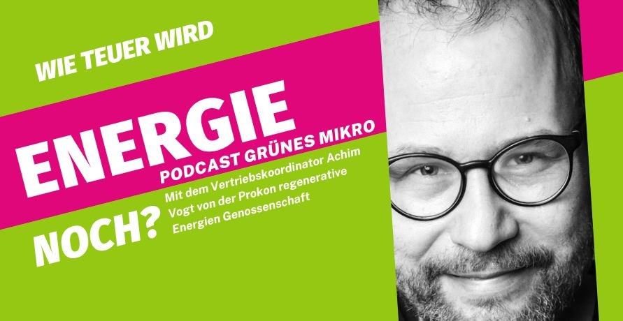 Podcast GRÜNES MIKRO mit Achim Vogt von der Prokon Genossenschaft